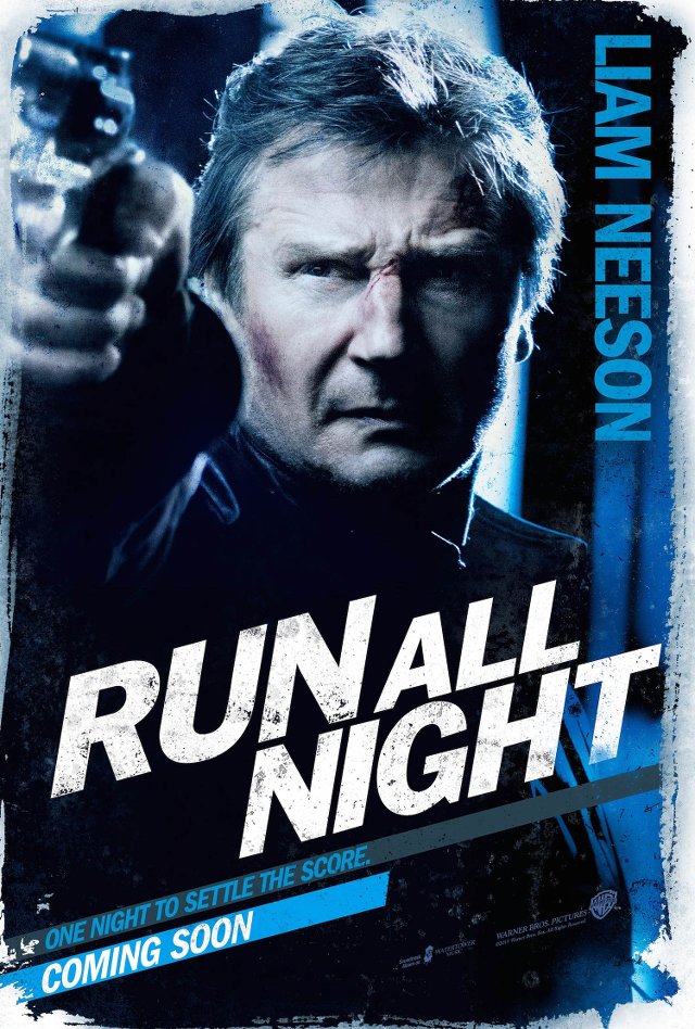Run All Night - Liam Neeson
