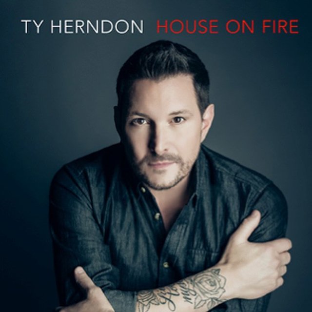 Ty Herndon - House on Fire