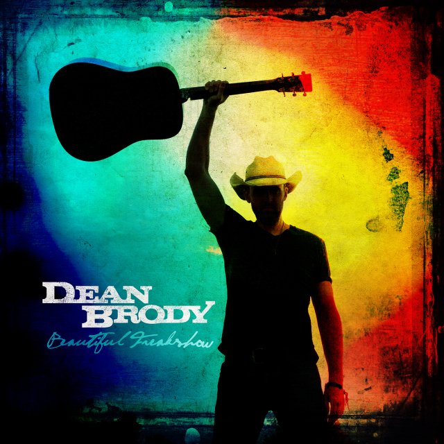 Dean Brody - Beautiful Freakshow