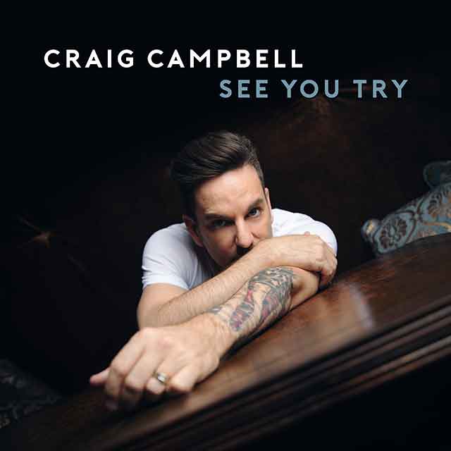 Craig Campbell - See You Try EP