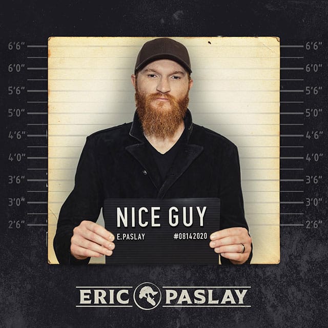 Eric Paslay - Nice Guy